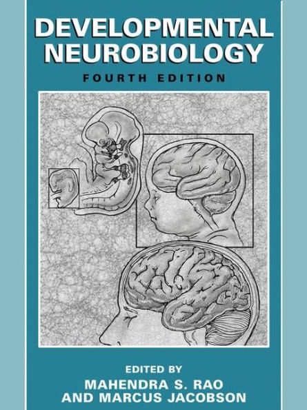 Developmental Neurobiology / Edition 4
