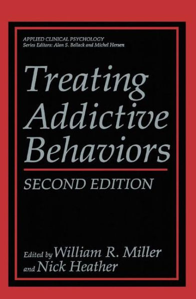 Treating Addictive Behaviors / Edition 2