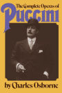 The Complete Operas Of Puccini