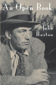 Title: An Open Book, Author: John Huston
