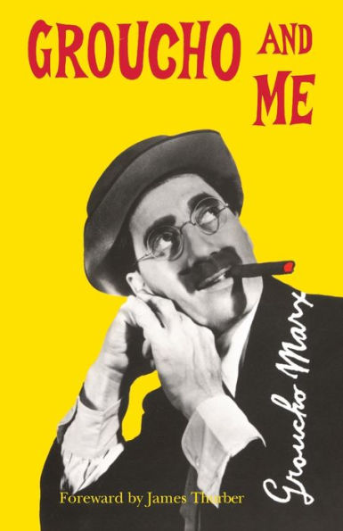 Groucho And Me