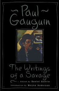 Title: The Writings Of A Savage, Author: Paul Gauguin