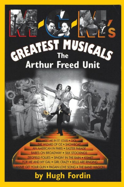 M-G-M's Greatest Musicals: The Arthur Freed Unit