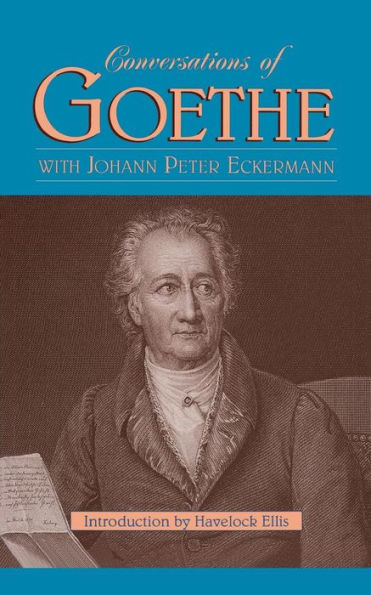 Conversations Of Goethe