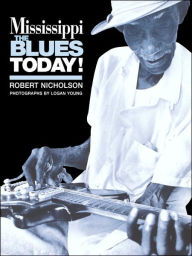 Title: Mississippi Blues Today, Author: Stuart Nicholson