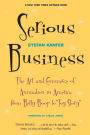 Serious Business: The Art And Commerce Of Animation In America From Betty Boop To Toy Story
