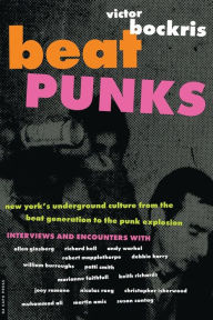 Title: Beat Punks, Author: Victor Bockris