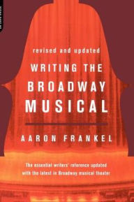 Title: Writing The Broadway Musical, Author: Aaron Frankel