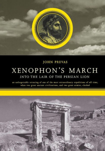 Xenophon's March: Into The Lair Of Persian Lion