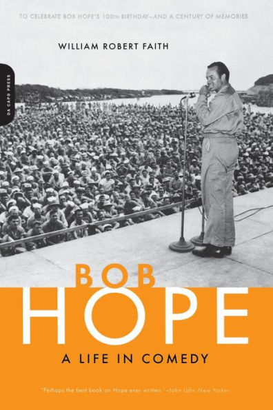 Bob Hope: A Life In Comedy