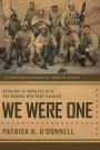 We Were One: Shoulder to Shoulder with the Marines Who Took Fallujah