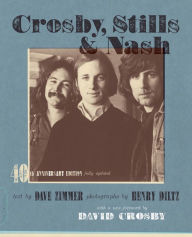 Title: Crosby, Stills & Nash: The Biography, Author: Dave Zimmer