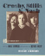 Crosby, Stills & Nash: The Biography