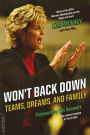 Won't Back Down: Teams, Dreams, and Family