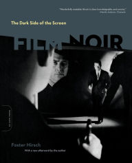Title: The Dark Side of the Screen: Film Noir, Author: Foster Hirsch
