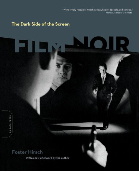 the Dark Side of Screen: Film Noir