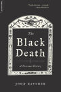 The Black Death: A Personal History