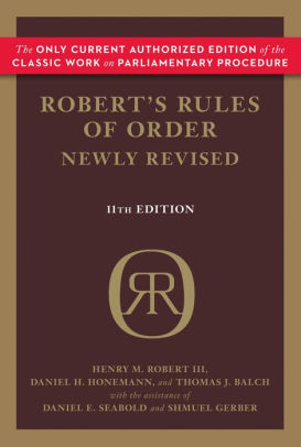 Robert S Rules Of Order Newly Revised 11th Edition By Henry M