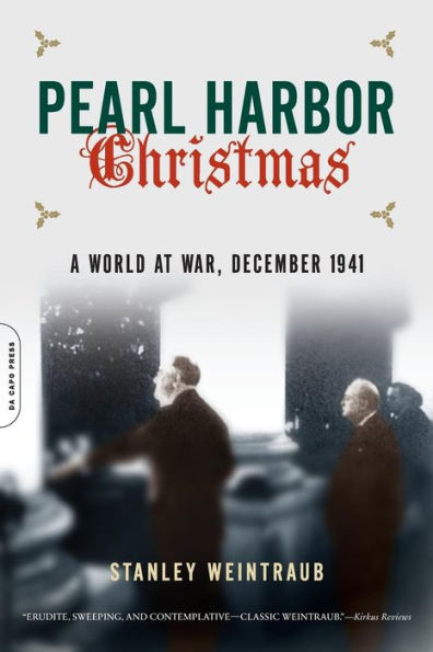 Pearl Harbor Christmas: A World at War, December 1941