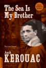 The Sea Is My Brother: The Lost Novel