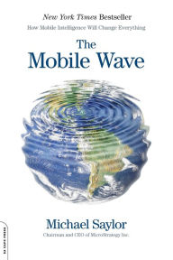 Title: The Mobile Wave: How Mobile Intelligence Will Change Everything, Author: Mahdi Ibadov