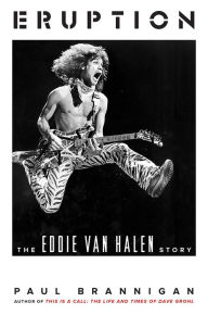 Spanish audio books download Eruption: The Eddie Van Halen Story 9780306823428 by Paul Brannigan