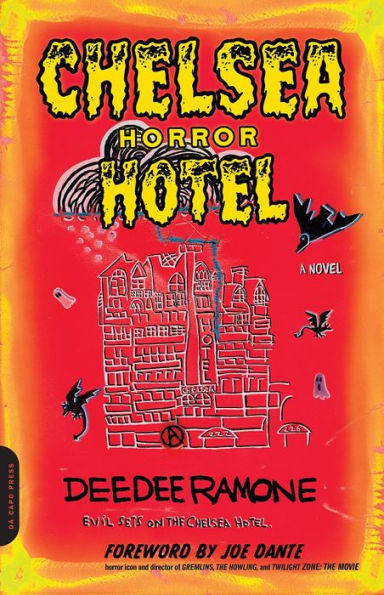Chelsea Horror Hotel: A Novel