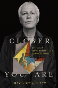 Full ebook downloads Closer You Are: The Story of Robert Pollard and Guided by Voices by Matthew Cutter 