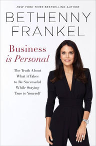 Free it book download Business is Personal: The Truth About What it Takes to Be Successful While Staying True to Yourself 9780306827037 by Bethenny Frankel in English PDB DJVU