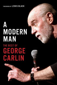 Text book pdf free download A Modern Man: The Best of George Carlin by  (English Edition) 