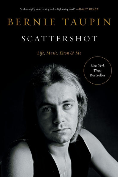 Scattershot: Life, Music, Elton, and Me