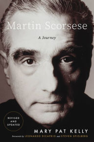 Title: Martin Scorsese: A Journey, Author: Mary Pat Kelly