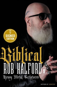 Joomla books free download Biblical: Rob Halford's Heavy Metal Scriptures 9780306828249 by Rob Halford (English literature) DJVU iBook