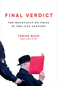 It ebook free download pdf Final Verdict: The Holocaust on Trial in the 21st Century 9780306832307 CHM PDF