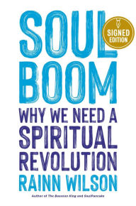 Download ebooks in greek Soul Boom: Why We Need a Spiritual Revolution by Rainn Wilson, Rainn Wilson in English DJVU ePub