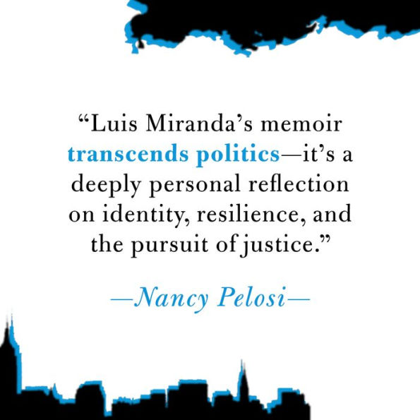 Relentless: My Story of the Latino Spirit That Is Transforming America