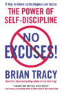 No Excuses!: The Power of Self-Discipline