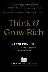 Title: Think and Grow Rich: The Original Edition, Author: Napoleon Hill