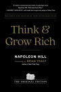 Think and Grow Rich: The Original Edition