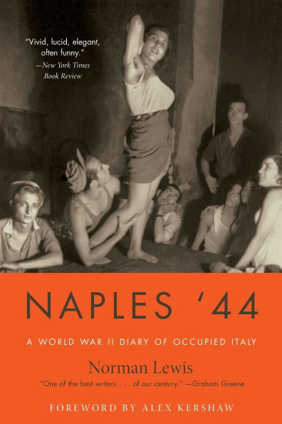 Naples '44: A World War II Diary of Occupied Italy