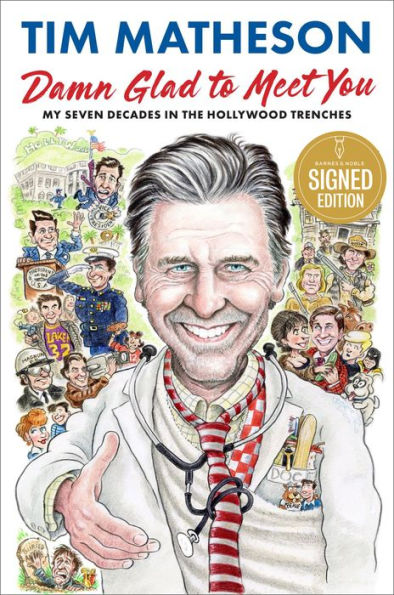 Damn Glad to Meet You: My Seven Decades in the Hollywood Trenches (Signed Book)
