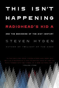 Title: This Isn't Happening: Radiohead's 