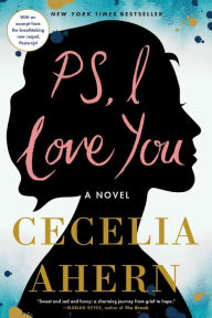 Title: PS, I Love You, Author: Cecelia Ahern