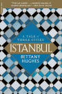 Istanbul: A Tale of Three Cities