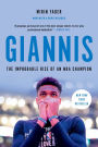 Giannis: The Improbable Rise of an NBA MVP