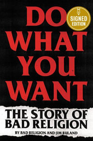 Do What You Want: The Story of Bad Religion