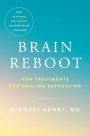 Brain Reboot: New Treatments for Healing Depression