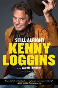 Offers Still Alright by Kenny Loggins *AUTOGRAPHED*