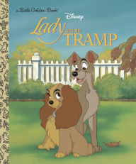 Title: Lady and the Tramp - Little Golden Book, Author: Teddy Slater