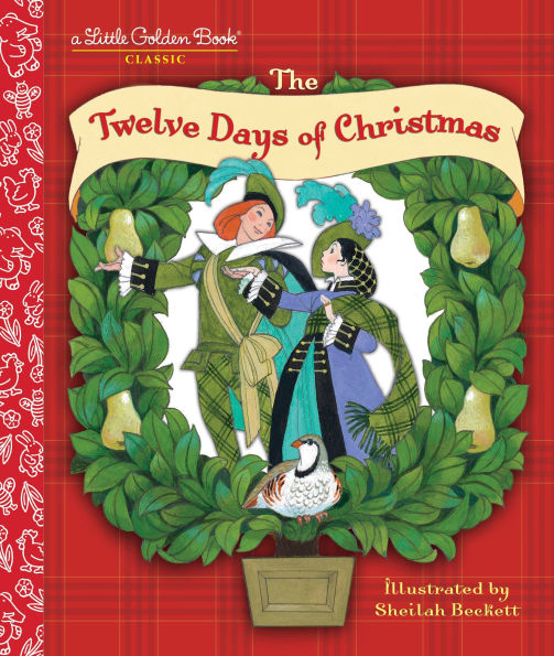 The Twelve Days of Christmas: A Christmas Carol